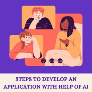Steps to Develop an AI Application