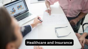 Healthcare and Insurance