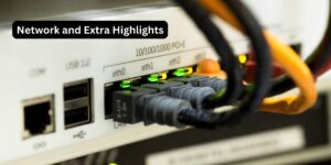 Network and Extra Highlights