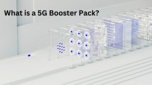 What is a 5G Booster Pack?