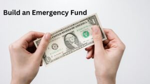 Build an Emergency Fund