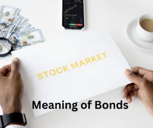 Meaning of Bonds