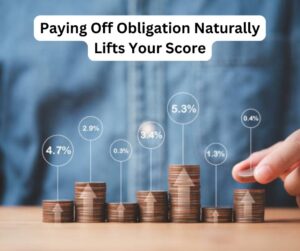 Paying Off Obligation Naturally Lifts Your Score