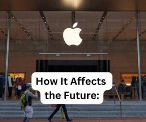 How It Affects the Future: