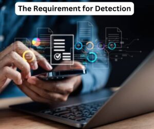 The Requirement for Detection