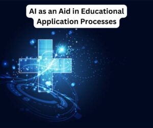 AI as an Aid in Educational Application Processes