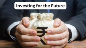 Investing for the Future