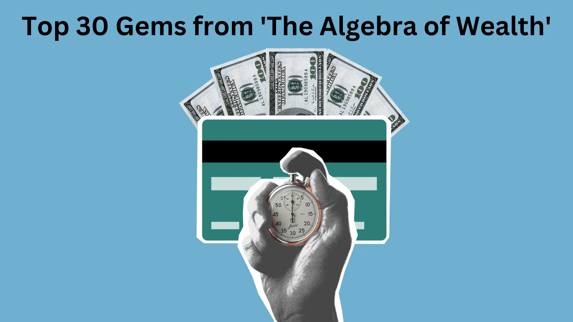 Top Gems from 'The Algebra of Wealth' ()